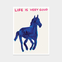 Load image into Gallery viewer, Life is Very Good
