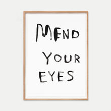 Load image into Gallery viewer, Mend Your Eyes (2008)