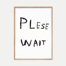 Load image into Gallery viewer, Plese Wait (2009)