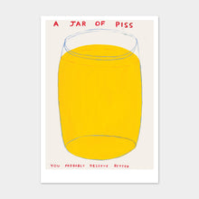 Load image into Gallery viewer, A Jar of Piss