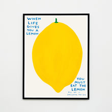Load image into Gallery viewer, When Life Gives You A Lemon