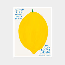 Load image into Gallery viewer, When Life Gives You A Lemon