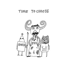 Load image into Gallery viewer, Time To Choose
