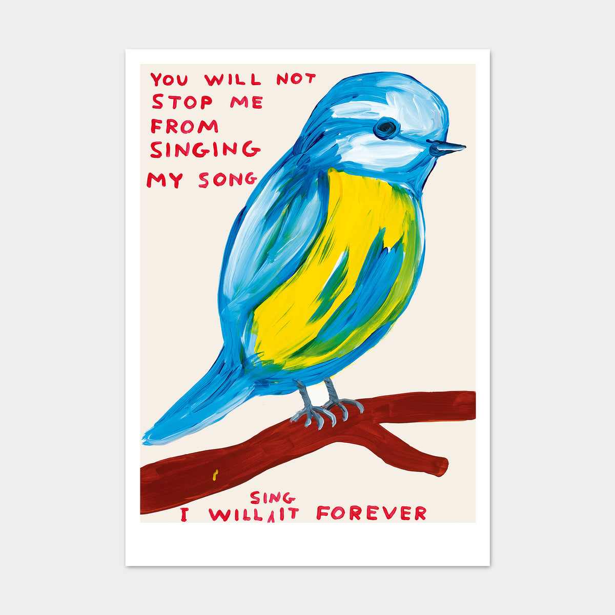 David Shrigley Postcards - You Will Not Stop Me From Singing My Song ...