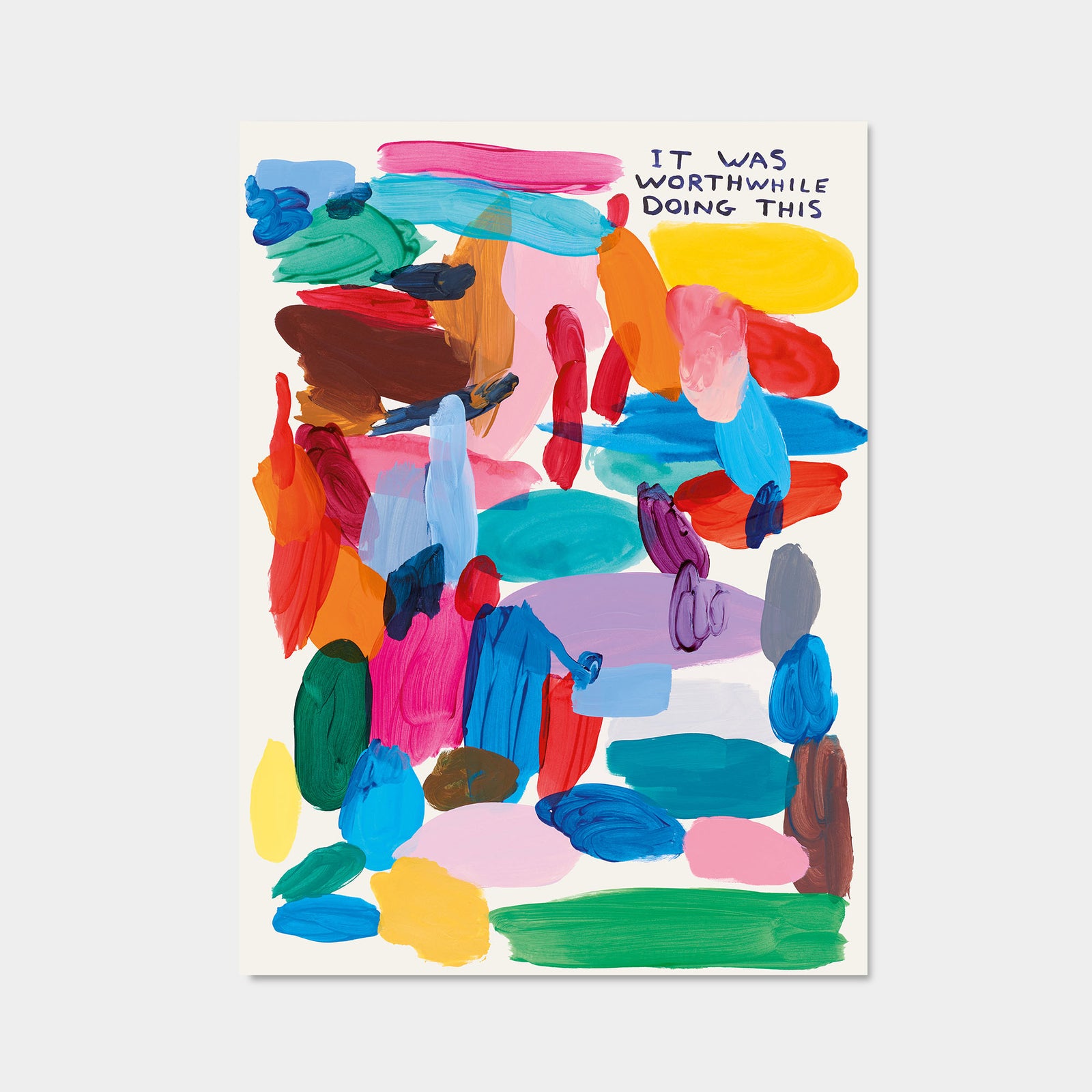 It Was Worthwhile Doing This – David Shrigley Poster | Shrig Shop