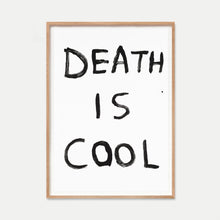 Load image into Gallery viewer, Death Is Cool (2008)
