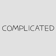Complicated